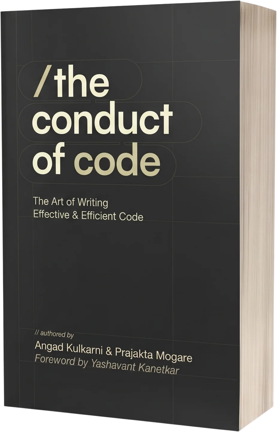 Paperback cover of The Conduct of Code by Angad Kulkarni and Prajakta Mogare